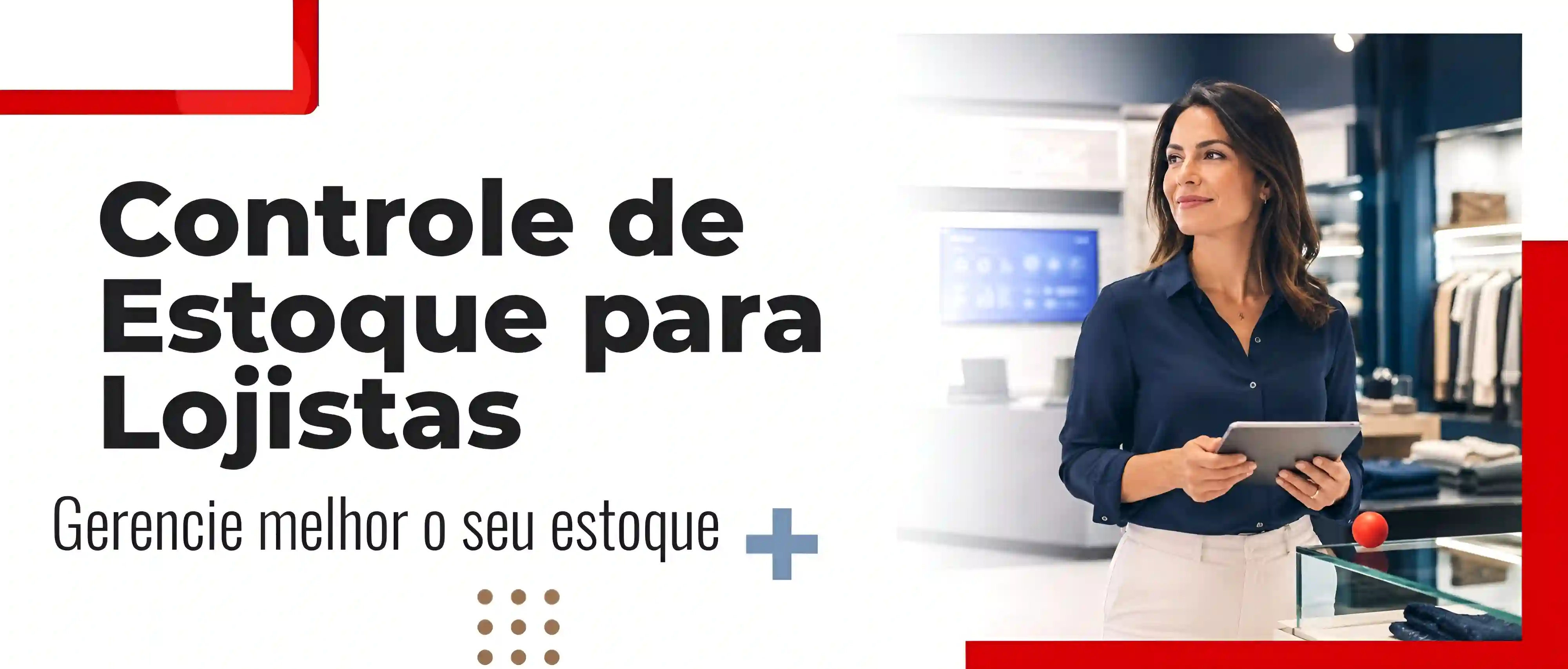 Controle de estoque com MIKON ERP em ambiente de varejo