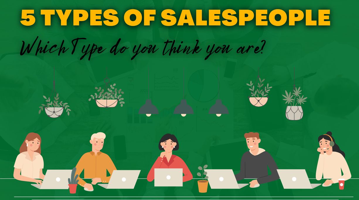 Hustlers Manifesto 5 types of sales reps What type of salesperson