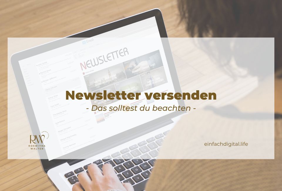 Newsletter versenden - Das solltest du beachten